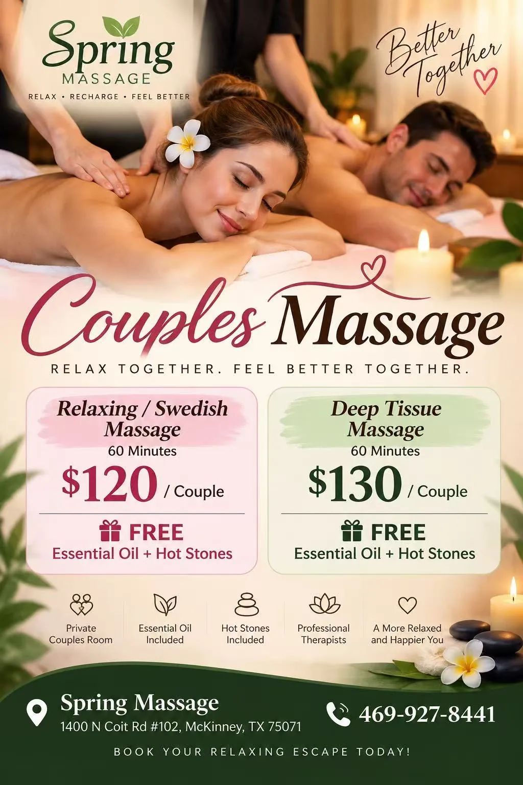 Spring Massage couples massage special — 60-minute Relaxing or Swedish massage $120 per couple, deep tissue $130 per couple, free essential oil and hot stones